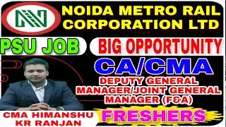 NMRC | CA JOBS | CMA JOBS | PSU JOBS | NOIDA METRO RAILWAY CORPORATION |