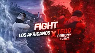 Fight Los Africanos X T600 | Event Jazira | Bobony RP