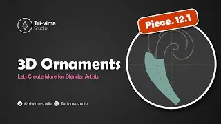 3D Ornaments – Let’s Create More for Blender Artists | Piece.12.1 | #blender #3d #ornaments #carving