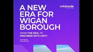 A new era for Wigan Council  Progress with Unity