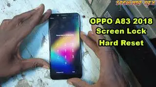 Oppo (cph1729) A83 2018 Hard reset, Factory Reset & Password Recovery (Meta Fomart EMMC) 2026