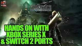 Знакомство с Final Fantasy 7 Remake Intergrade на XBOX Series X и Switch 2