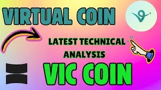 VIRTUAL COIN & VIC COIN LATEST TECHNICAL CHART KEY LEVELS REVEALED!