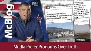 McBlog: Media Prefer Pronouns Over Truth
