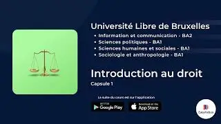 ULB - Comm - BA2 / Sciences Po - BA1 / SCHUM - BA1 / SOCA - BA1 | Introduction au droit - Capsule 1