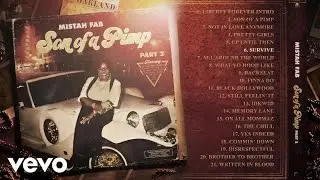 Mistah F.A.B. - Survive (Audio) ft. Kendrick Lamar, Crooked I, Kobe Honeycutt