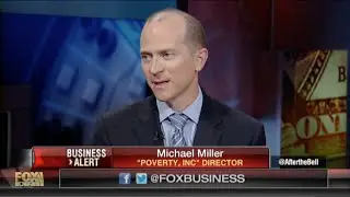 Michael Matheson Miller on Fox Business Channel - Poverty, Inc. (May 6, 2016)
