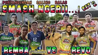 SET 2 PERTANDINGAN SALING BALAS SMASH NGERI..‼️ REMBA (PAMEKASAN) VS REVO (SUMENEP)