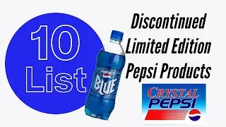 Discontinued/Limited Edition Pepsi Flavors