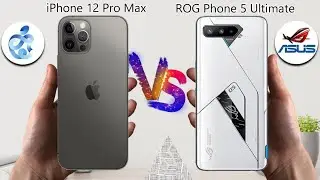ROG Phone 5 Ultimate VS IPhone 12 Pro Max | Apple | Asus | VS | Comparison