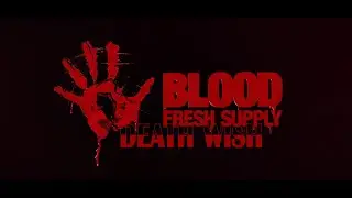 Прохождение дополнения на игру Blood: Fresh Supply мода Death Wish на сложности Skill 5! Часть 7