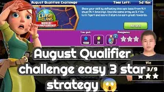 August Qualifier challenge easy 3 star attack strategy explained. Easy but tricky pekka smash.