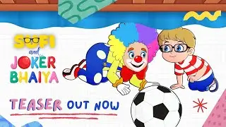 Sufi and Joker Bhaiya | Official Teaser | Animation Series | Kids Stories