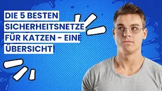 Sicherheitsnetz f&uuml;r Katzen: Die 5 besten Sicherheitsnetze f&uuml;r Katzen - Eine &Uuml;bersicht!