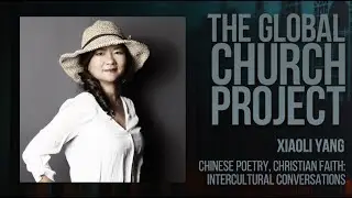 Xiaoli Yang | Chinese poetry, Christian faith: Intercultural conversations