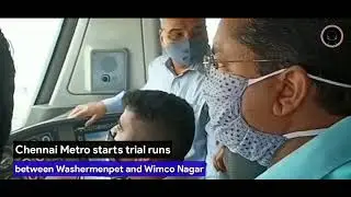 Trial Runs of Metro Rail begins on Wimco Nagar Extension || Chennai Metro || MetroRail Blog