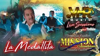 La Mission Colombiana - La Medallita (En Vivo)