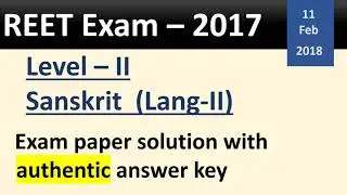 reet 2018 level 2 Sanskrit paper solution with authentic answer key
