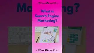 What is Search Engine Marketing? #trending #sem #shortvideo #youtubeshorts #viral #digitalmarketing