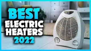 Top 5 Best Electric Heaters You can Buy Right Now [2023]