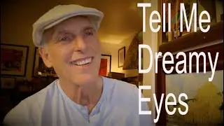 Tell Me Dreamy Eyes - Kevin Brunner