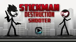Stickman Destruction Shooter Walkthrough Part 1 - Android Gameplay HD