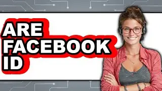 Are Facebook ID (New 2025)