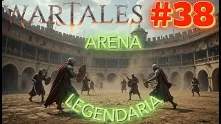 WARTALES #38 #4k  SUPERAMOS LA 5° LIGA DE LA ARENA LEGENDARIA