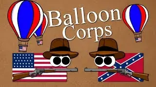 Abraham Lincoln's Air Force: Union Army Balloon Corps