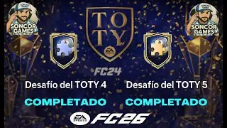 EA FC 26 DESAFIO DEL TOTY 4 / DESAFIO DEL TOTY 5 COMPLETADOS