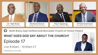 What does the God Say About the Church? Part 17