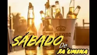 Sábado de Ja'umina Kchak enganchado dj Bonifacio Ramírez
