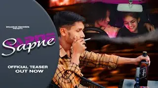 Sapne (Official Teaser) Ankit Mehra | Kajal Dubey | Harsh Rajput | New Haryanvi Song | Rel 7th March