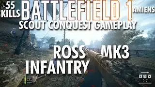 Ross Mk3 Infantry Gameplay - Battlefield 1 Conquest No Commentary