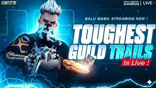 BMG TOUGHEST GUILD TRAILS #BALUMAMAGAMING IS LIVE #FREEFIRE #FFLIVE #MBGLIVE #TEAMCODE #BMGESPORTS