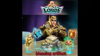 My First Blessing Artifact || Lordsmobile || IGG