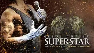 Jesus Christ Superstar Official UK Tour Trailer