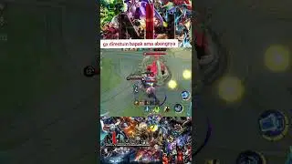 ML HIBURAN || GX DIRESTUIN ABANG AMA BAPAKNYA #hiburan #mobilelegends #hiburansegar #mlbb #ytshorts