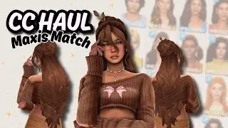 SIMS 4 : CC HAUL MAXIS MATCH + CC LINKS in Description ✨