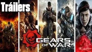Gears of war 1,2,3,4,5 - Trailers de juegos