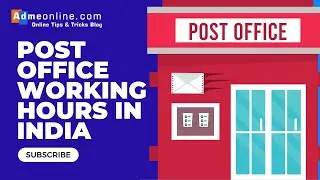 Post Office Working Hours in India | Post Office Timings in India