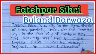 Essay on Buland Darwaza|Few lines on buland darwaza|Fatehpur sikri|Data Education|