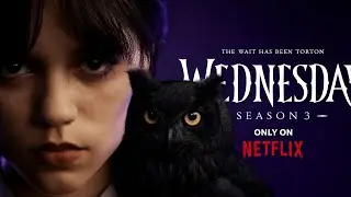WEDNESDAY SEASON 3 - OFFICIALTRAILER | NETFLIX (2026) 
