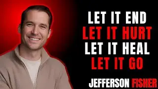 The 5-Second Rule to Heal From Toxic Relationships | Like Jefferson Fisher