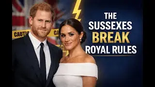 The Sussexes Broke Royal 