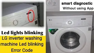 LG front load washing machine led lights blinking.