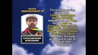 Clifton Christopher Wayne Edwards ~ Short Obituary