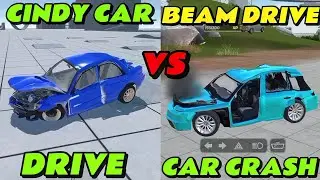 Cindy Car Drive vs Beam Drive &ndash; INSANE Softbody Car Crash Test! 💥