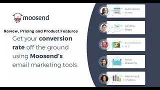 MOOSEND REVIEW, PRICING AND PRODUCT DETAILS