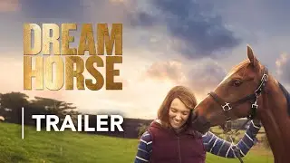 Dream Horse | Trailer | Super Channel